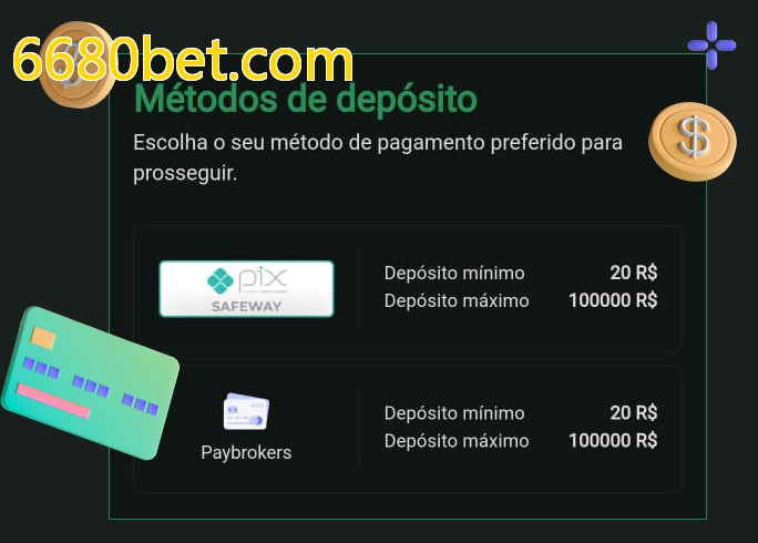 O cassino 6680bet.combet oferece uma grande variedade de métodos de pagamento